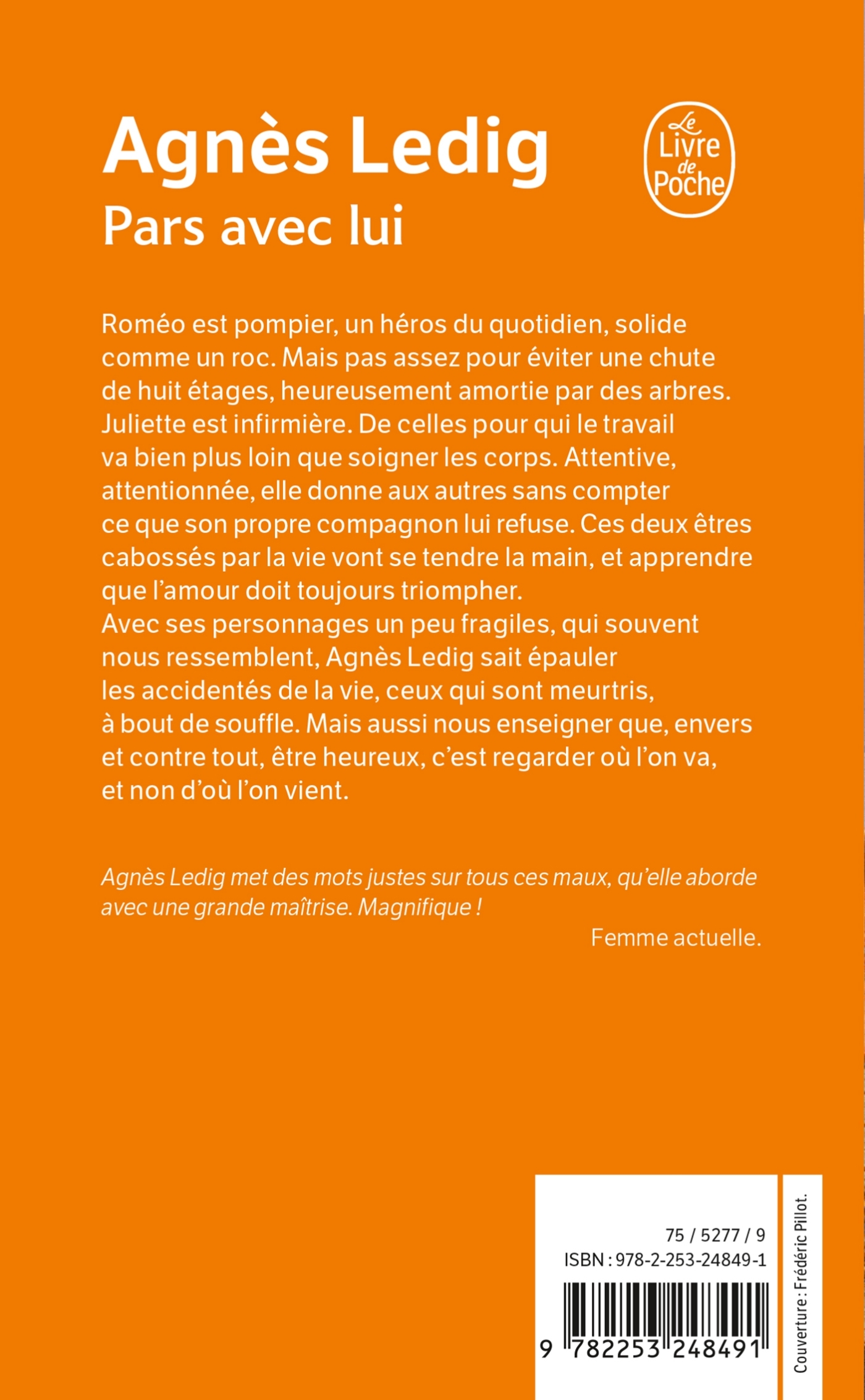 Pars avec lui - Agnès Ledig - LGF