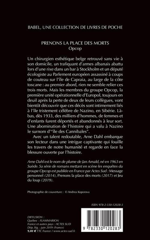 Prenons la place des morts - Arne Dahl, Rémi Cassaigne - ACTES SUD