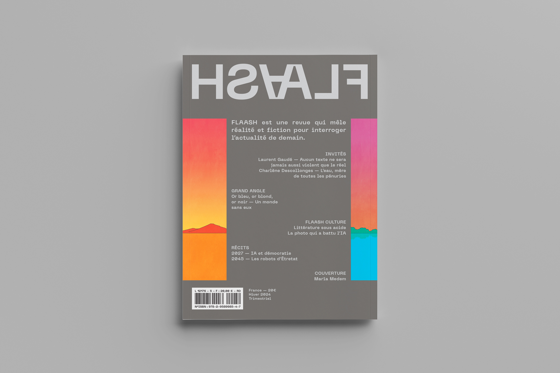 FLAASH N°05 - Pénuries - Hiver 2024 - Laurent Gaudé, Charlène Descollonges, Renaud Duterme, Sylvie Denis, Nicolas Gaudemet, Arnaud Pagès, Jérôme Dubois, Maria Medem, Laurent Gaudé, Charlène Descollonges, Renaud Duterme, Sylvie Denis, Nicolas Gaudemet, Arn