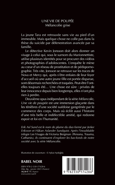 Une vie de poupée - Erik Axl Sund, Rémi Cassaigne, Erik Axl Sund, Rémi Cassaigne - ACTES SUD